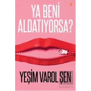 Ya Beni Aldatıyorsa?