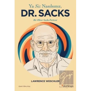 Ya Siz Nasılsınız Dr. Sacks?