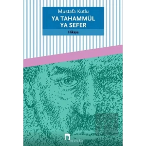 Ya Tahammül Ya Sefer