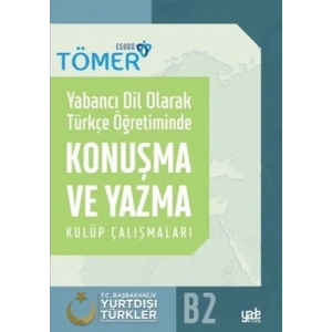 Yabancı Dil Olarak Türkçe Öğretiminde Konuşma ve Yazma Kulüp Çalışmaları