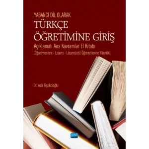 Yabancı Dil Olarak TÜRKÇE ÖĞRETİMİNE GİRİŞ