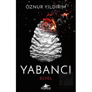 Yabancı: Elyel