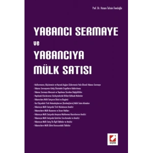 Yabancı Sermaye ve Yabancıya Mülk Satışı