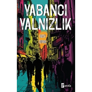 Yabancı Yalnızlık