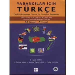 Yabancılar İçin Türkçe / Turkish Language Course for Complete Beginners - Özlem Saka, Hakkı Mirici
