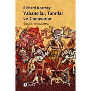 Yabancılar, Tanrılar ve Canavarlar