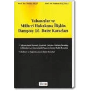 Yabancılar ve Mülteci Hukukuna İlişkin Danıştay