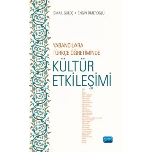 Yabancılara Türkçe Öğretiminde Kültür Etkileşimi