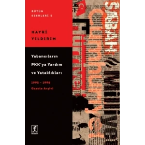 Yabancıların PKK’ya Yardım ve Yataklıkları