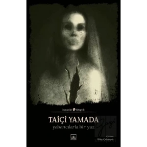 Yabancılarla Bir Yaz