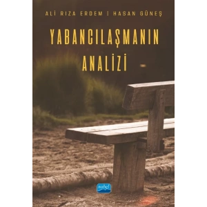 Yabancılaşmanın Analizi
