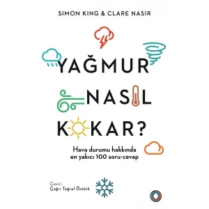 Yağmur Nasıl Kokar?