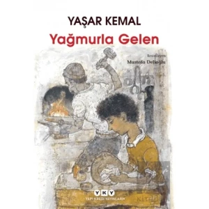 Yağmurla Gelen