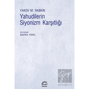 Yahudilerin Siyonizm Karşıtlığı