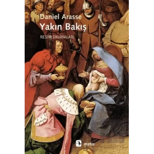 Yakın Bakış: Resim Okumaları