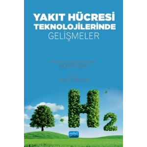 Yakıt Hücresi Teknolojilerinde Gelişmeler