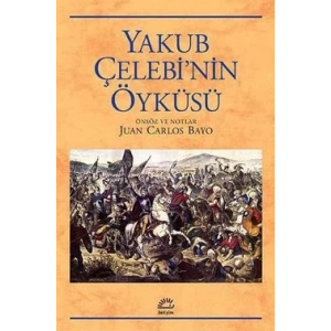 Yakup Çelebinin Öyküsü