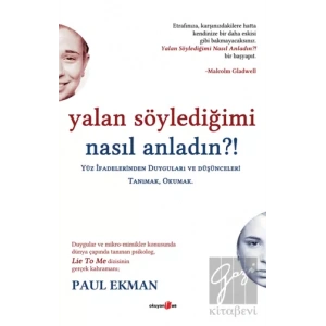 Yalan Söylediğimi Nasıl Anladın?!