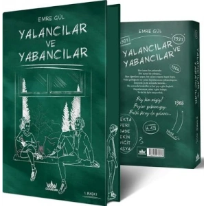 Yalancılar ve Yabancılar 1 (Ciltli Özel Baskı)