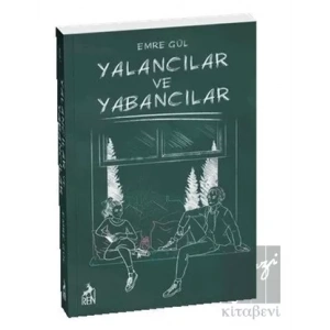 Yalancılar ve Yabancılar