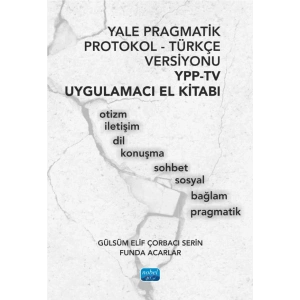 Yale Pragmatik Protokol-Türkçe Versiyonu YPP-TV