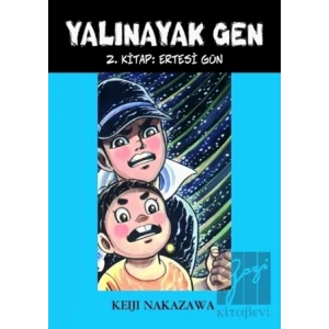 Yalınayak Gen Ertesi Gün 2. Kitap