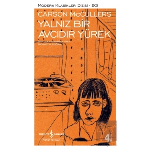 Yalnız Bir Avcıdır Yürek