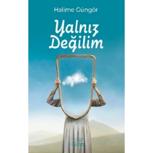 Yalnız Değilim