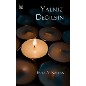 Yalnız Değilsin