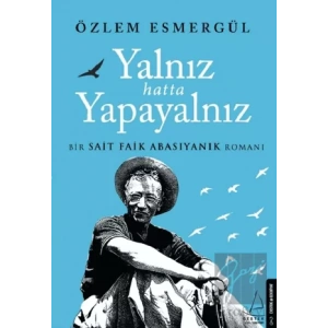 Yalnız Hatta Yapayalnız