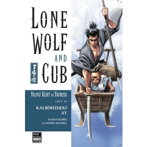 Yalnız Kurt ve Yavrusu Cilt 19 - Kalbimizdeki Ay