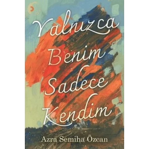 Yalnızca Benim Sadece Kendim