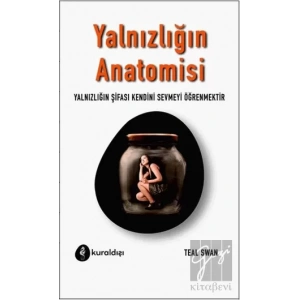 Yalnızlığın Anatomisi