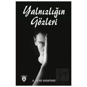 Yalnızlığın Gözleri