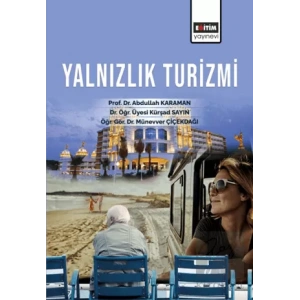 Yalnızlık Turizmi