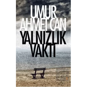 Yalnızlık Vakti