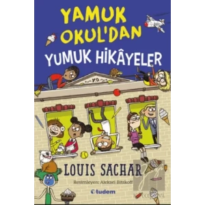 Yamuk Okuldan Yumuk Hikayeler