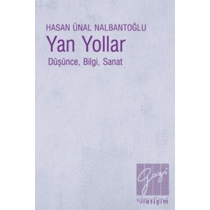 Yan Yollar: Düşünce, Bilgi, Sanat
