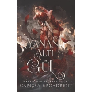 Yanan Altı Gül (Ciltli)
