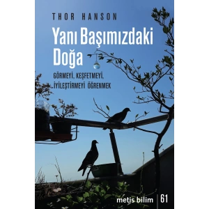 Yanı Başımızdaki Doğa