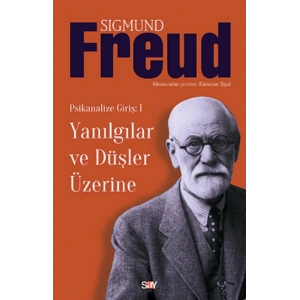 Yanılgılar ve Düşler Üzerine