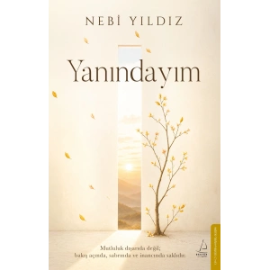 Yanındayım