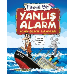 Yanlış Alarm - Komik Gelecek Tahminleri