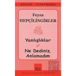 Yanlışlıklar - Ne Dediniz, Anlamadım