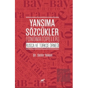 Yansıma Sözcükler (Onomatopeler) (Rusça ve Türkçe Örneği)