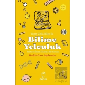 Yapay Zeka Bilge İle Bilime Yolculuk