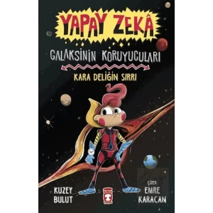 Yapay Zeka - Galaksinin Koruyucuları