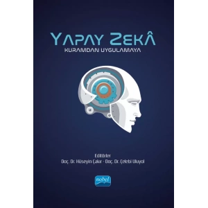 YAPAY ZEKÂ - Kuramdan Uygulamaya