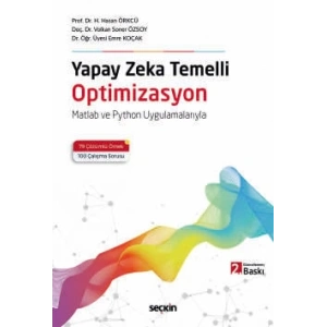 Yapay Zeka Temelli Optimizasyon Matlab ve Python Uygulamalarıyla