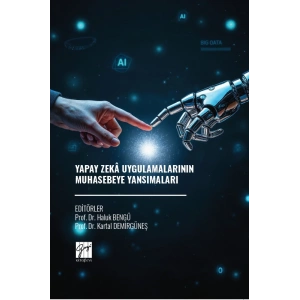 Yapay Zekâ Uygulamalarının Muhasebeye Yansımaları